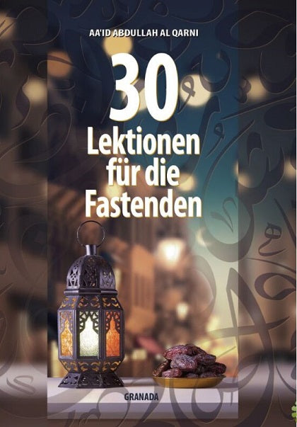 30 Lektionen für die Fastenden