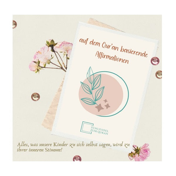 Affirmationen aus dem Qur‘an (mit Ministaffelei)