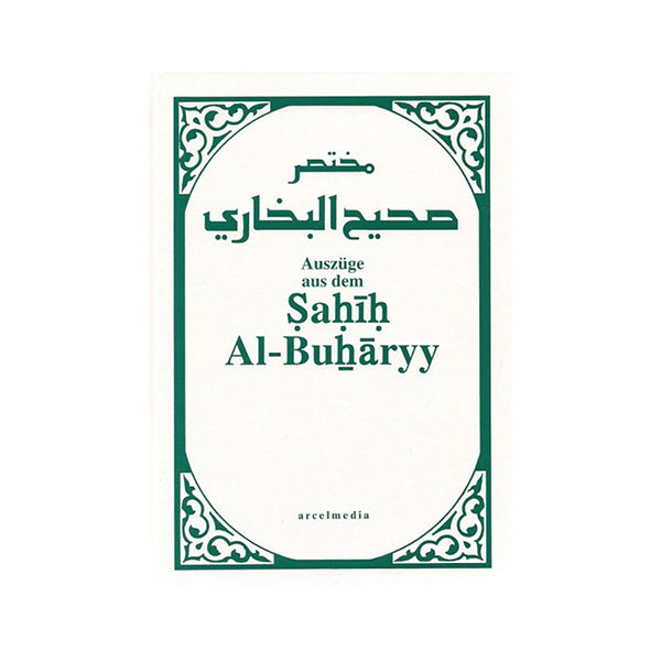 Auszüge aus dem Sahih Al-Buharyy