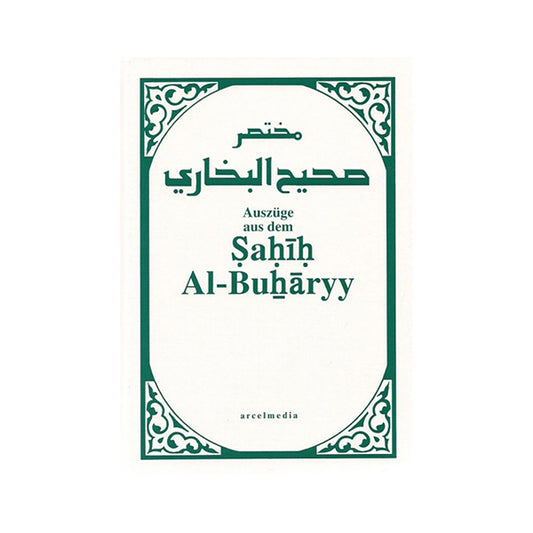 Auszüge aus dem Sahih Al-Buharyy
