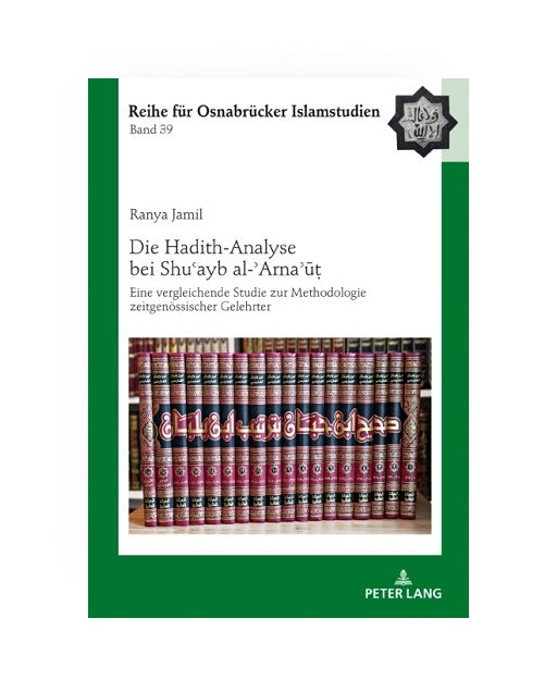 Die Hadith-Analyse bei Shu´ayb al-´Arna´ut