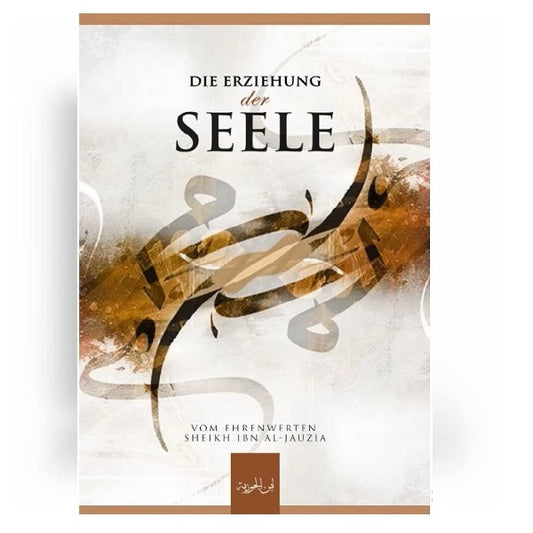 Die Erziehung der Seele