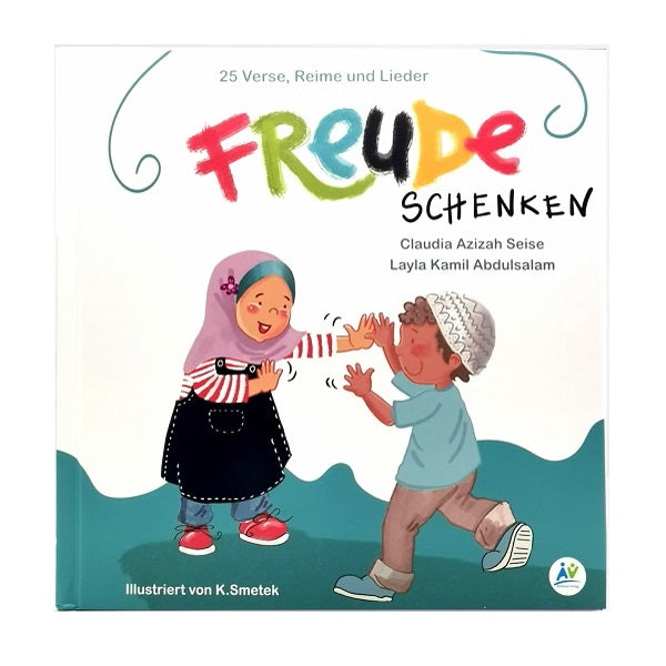 Freude schenken- 25 Verse, Reime und Lieder