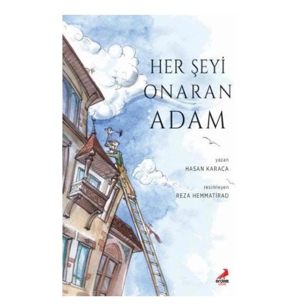 Her Şeyi Onaran Adam