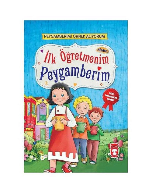 IIk Ögretmenim Peygamberim