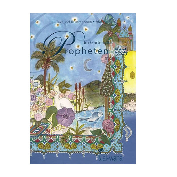 Im Garten des Propheten