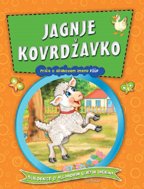 Bosnisches Bilderbuch: Jagnje Kovrdžavko - Priča o Allahovom imenu Džud