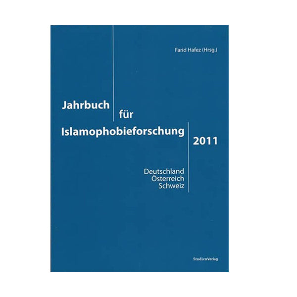 Jahrbuch für Islamophobieforschung 2011