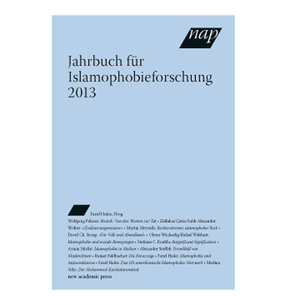 Jahrbuch für Islamophobieforschung 2013