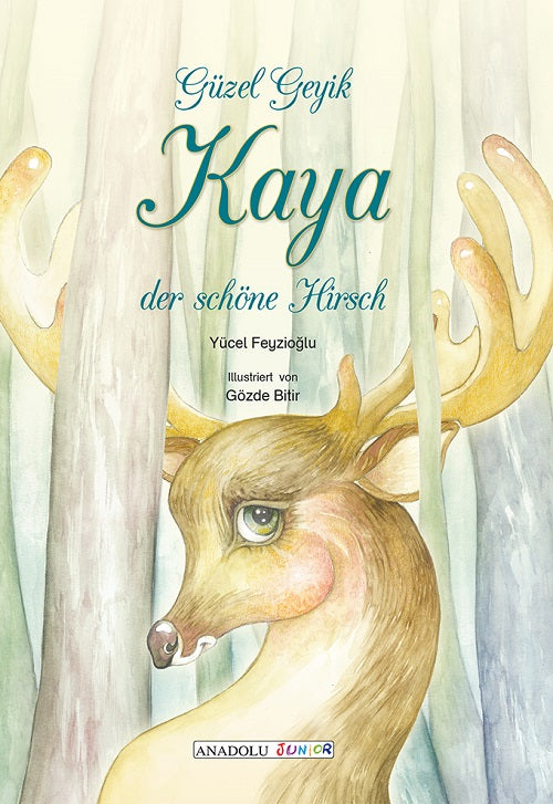 Kaya der schöne Hirsch