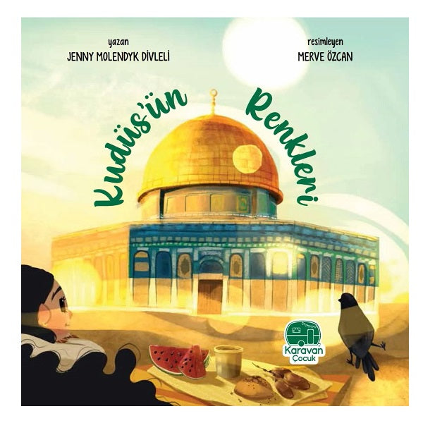 Kudüs’ün Renkleri