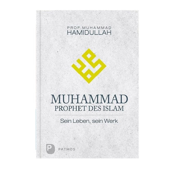 Muhammad - Prophet des Islam
