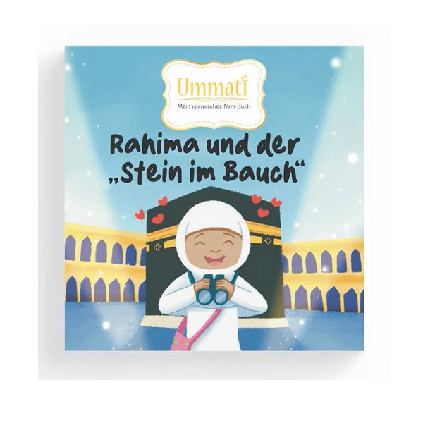Minibuch: Rahima und der "Stein im Bauch"
