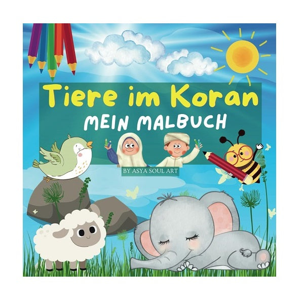 Tiere im Koran - Mein Malbuch
