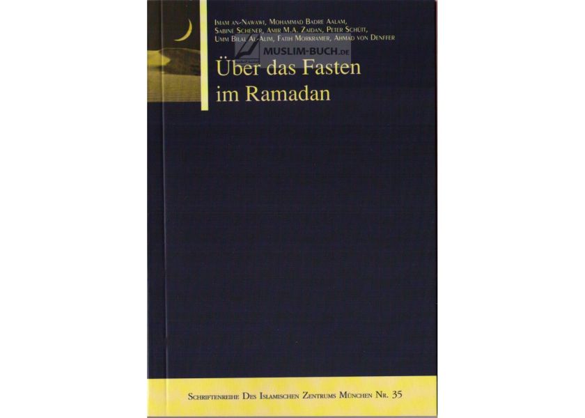 Über das Fasten im Ramadan