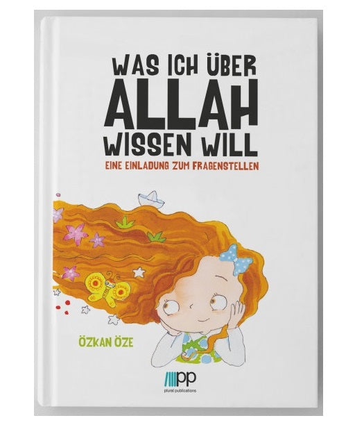 Was ich über Allah wissen will