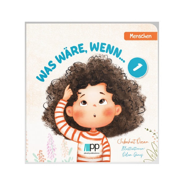 Was wäre, wenn – 1 – Menschen