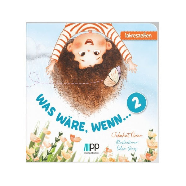 Was wäre, wenn – 2 – Jahreszeiten