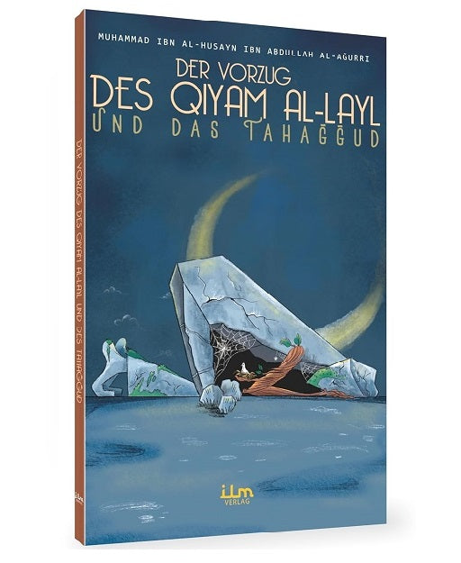 Der Vorzug des Qiyam Al-Layl und des Tahaggud