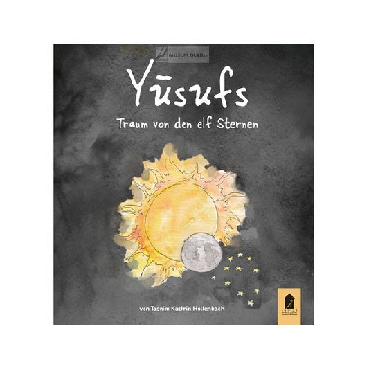 Yusufs Traum von den elf Sternen