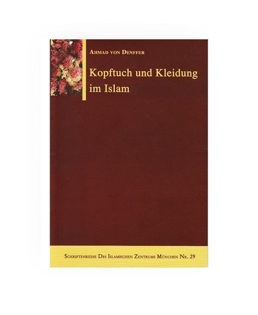 Kopftuch und Kleidung im Islam