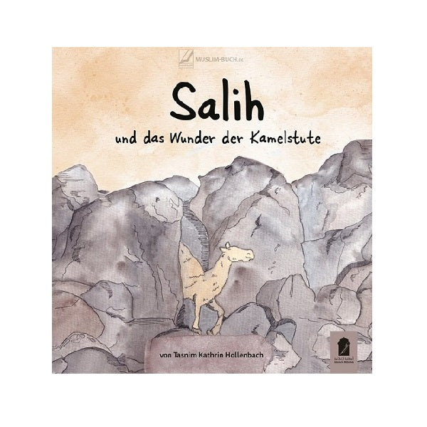 Salih und das Wunder der Kamelstute