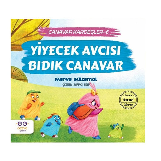 Yiyecek Avcısı Bıdık Canavar