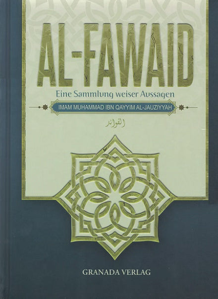 Al-Fawaid - Eine Sammlung weiser Aussagen