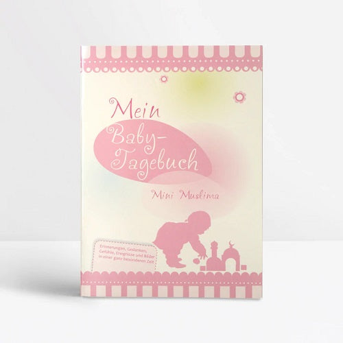 Mein Baby-Tagebuch - Mini Muslima