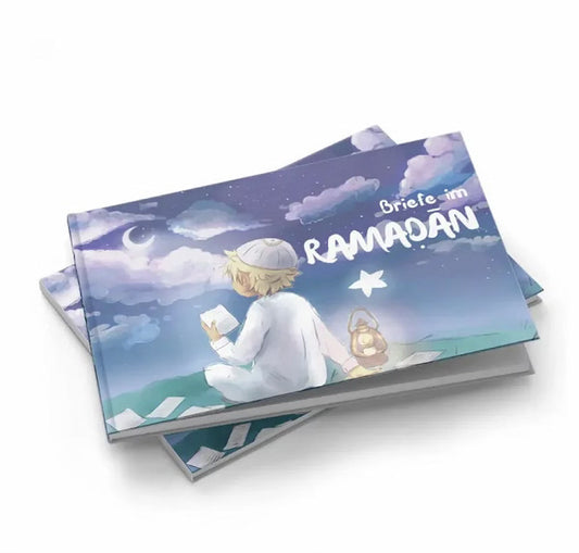 Briefe im Ramadan: Warum Muslime fasten