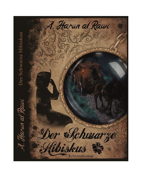 Der Schwarze Hibiskus - Kriminalroman
