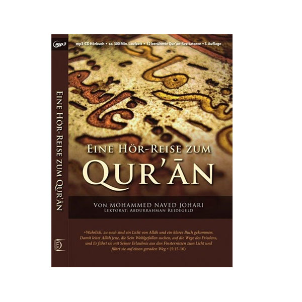 Eine Hörreise zum Quran - Koran - MP3-CD Hörbuch