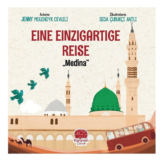 Eine Einzigartige Reise – Medina