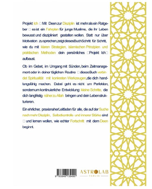 Projekt Ich - Mit Deen zur Disziplin