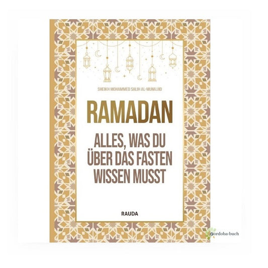 Ramadan - Alles, was du über das Fasten wissen musst