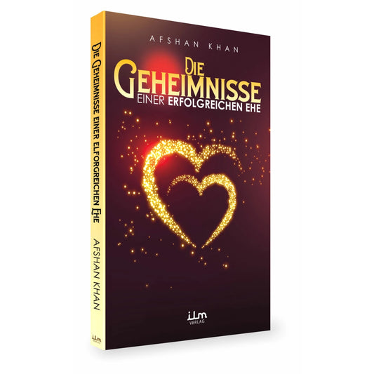 Die Geheimnisse einer erfolgreichen Ehe